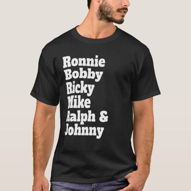 T-shirt Cute - Ronnie Bobby Ricky Mike Ralph Et Johnny (Devant)