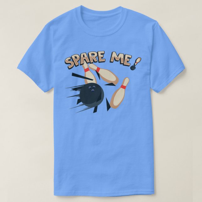 T-shirt Cute Spare Me Bowling Pin Bowler (Design devant)