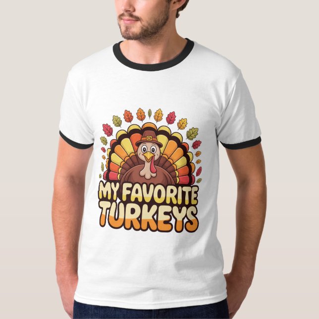 T-shirt Cute Thanksgiving Turkey – My Favorite Turkeys Fun (Devant)