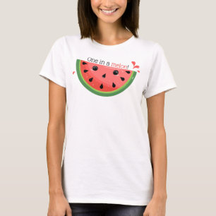 T-shirt Cute Watermelon Pun, One in a melon!