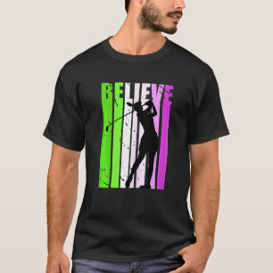 T-shirt Cute Womens Golfing Motivational Golfing Inspirer