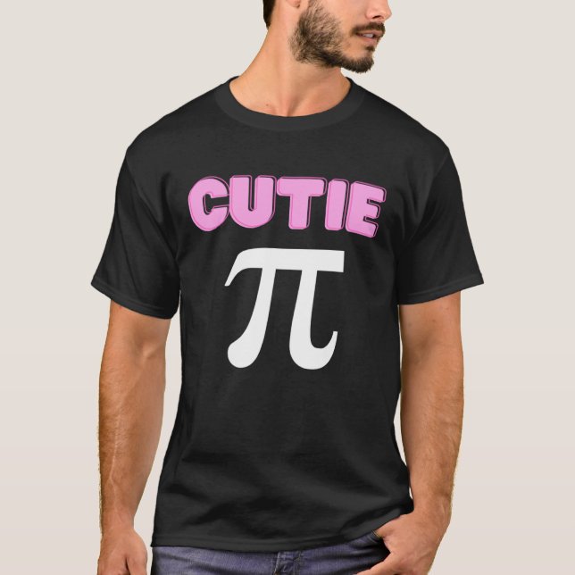 T-shirt Cutie Pi Funny Math Joke Geek Cute Pi Day (Devant)
