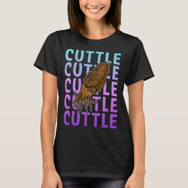 T-shirt Cuttlefish marine biologist underwater seabed biol (Devant)