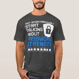 T-shirt Cyber Sécurité drôle Mot de passe Force