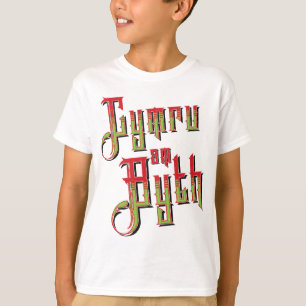 T-shirt Cymru Am Byth. Le Pays de Galles