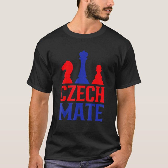 T-shirt Czech Mate  Czech Republic Chess Player  Chess Clu (Devant)