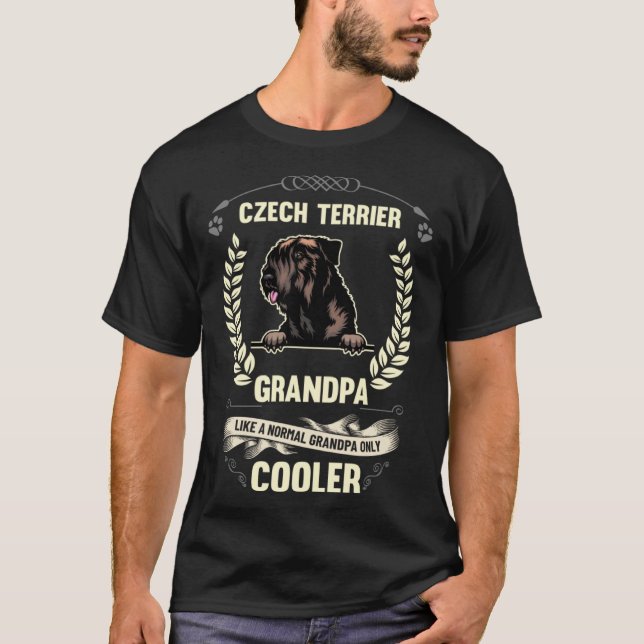 T-shirt Czech Terrier Grandpa Like A Normal Grandpa Only C (Devant)