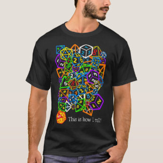 T-shirt D&amp ; D (Donjons et Dragons) - C'est comme ça qu
