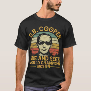 T-shirt D.B. Coopers Cachent Et Cherchent Champion Depuis 