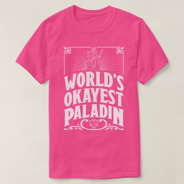 T-shirt D&D Worlds Okayest Paladin (Design devant)