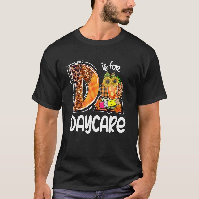 T-shirt D Is For Daycare Leopard Pumpkin Teacher Fall Than (Devant)