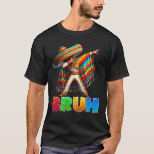 T-shirt Dabbing Mexican Boy Bruh Poncho Cinco De Mayo Men