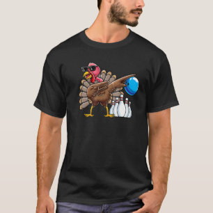T-shirt Dabbing Turkey Bowling Thanksgiving Bowler League
