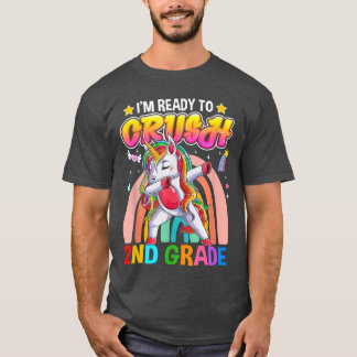T-shirt Dabbing Unicorn I'm Ready To Crush 2nd Grade Back