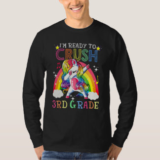 T-shirt Dabbing Unicorn I'm Ready To Crush 3rd Grade Back 