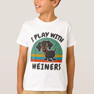 T-shirt Dachshund amusant je joue avec Weiners pour Doxie 