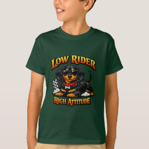 T-shirt Dachshund drôle Low Rider Haute Attitude