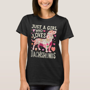 T-shirt Dachshund Juste Une Fille Qui Aime Dachshunds Chie
