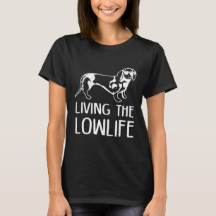 T-shirt Dachshund Maman Vivant La Chemise Drôle Lowlife