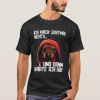 Dackel Spruch Lustig Geschenk I Ich Mache erstal