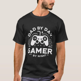 T-shirt Dad By Day, Gamer By Night (White) 