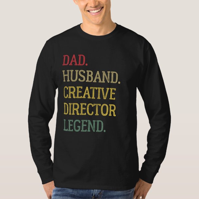 T-shirt Dad Husband Creative Director Legend Creative Dire (Devant)