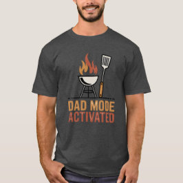 T-shirt Dad Mode Activated | BBQ King Joke