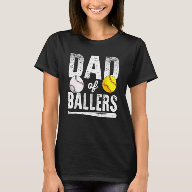 T-shirt Dad Of Ballers Softball Baseball Player Dad Father (Devant)