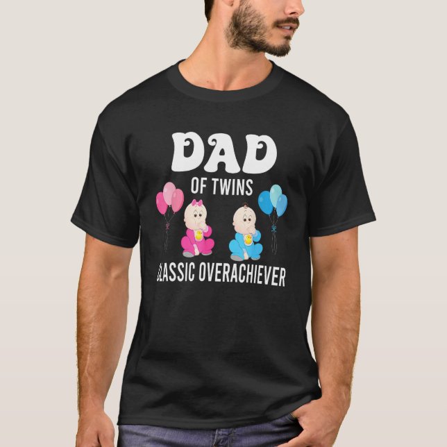 T-shirt Dad Of Twins Classic Overachiever Cool Twin Dad (Devant)
