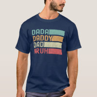 Dada Daddy Papa Bruh Funny Cadeau pour la Fête des