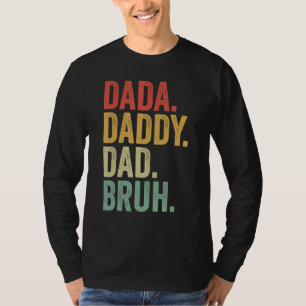 T-shirt Dada Daddy Papa Bruh Vintage Retro Fière Grand-Pèr