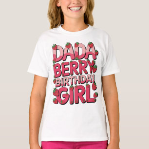 T-shirt DADA DU BERRY ANNIVERSAIRE Fraise DE FILLES