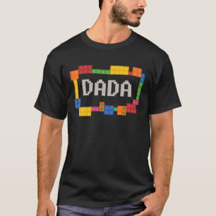 T-shirt Dada Funny Blocks Master Builder Brick Builder Bir