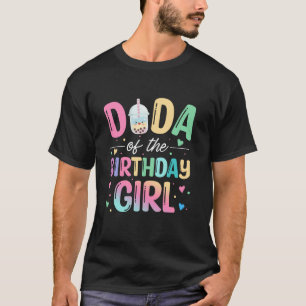 T-shirt Dada Of The Birthday Girl Bubble Boba Tea Party Fa