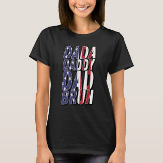 T-shirt Dada Papa Papa Papa Bruh Papa De L'Année Fête des