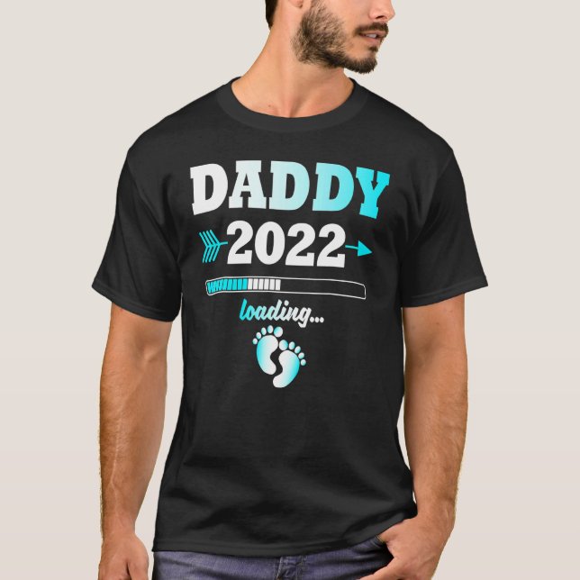 T-shirt Daddy 2022 Chargement de la progéniture du père at (Devant)