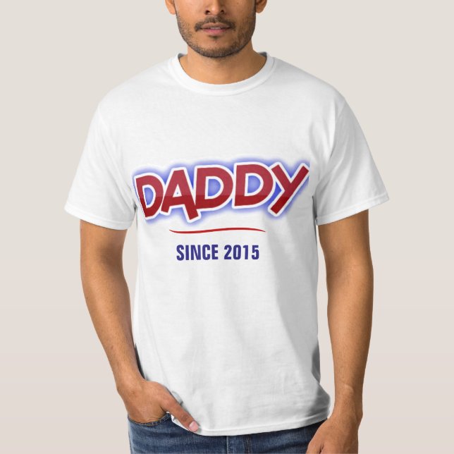 T-shirt DADDY—Depuis 2015 (Devant)