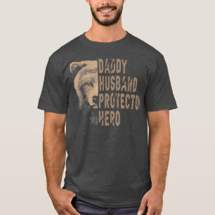 T-shirt Daddy Husband Protector Hero Papa Bear Dad Gift