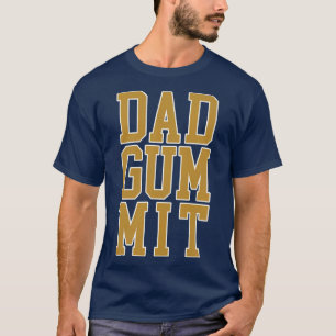 T-SHIRT DADGUMMIT 1