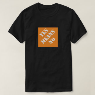 T-shirt Dadismes Oui Signifie Non