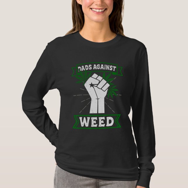 T-shirt Dads Against Weed Funny Gardening Lawn Mowing Fath (Devant)