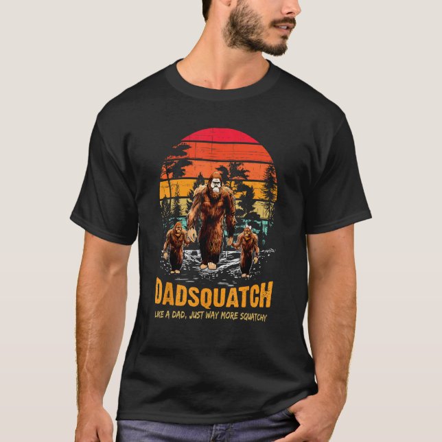T-shirt Dadsquatch Comme Un Papa Juste Beaucoup Plus Squat (Devant)