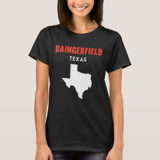 T-shirt Daingerfield Texas USA State America Travel Texas