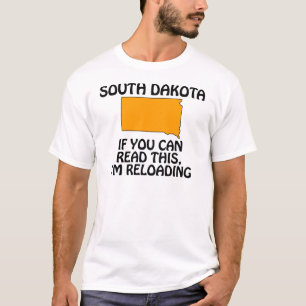 T-shirt Dakota du Sud - Si vous pouvez lire ceci, je recha