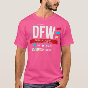 T-shirt Dallas Ft Worth DFW Airport Code Bagages Balise C