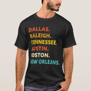 T-shirt Dallas Raleigh Tennessee Austin Boston Nouvelle-Or