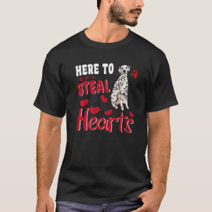 T-shirt Dalmatien Ici Pour Voler Coeurs Drôle Chien Valent