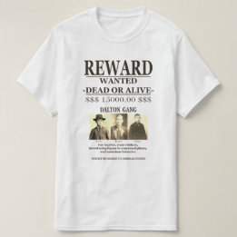 T-shirt Dalton Gang 💰 Récompense Offert RECHERCHÉ