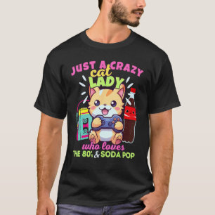 T-shirt Dame aux chats folle qui aime les jeux vidéo Soda