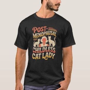 T-shirt Dame Chienne sans Enfants Post-Ménopausée